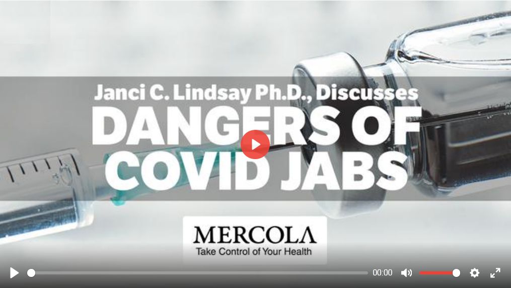 Toxicologist Warns Against COVID Jabs:&nbsp; Dr. Mercola Interviews Janci C. Lindsay Ph.D.